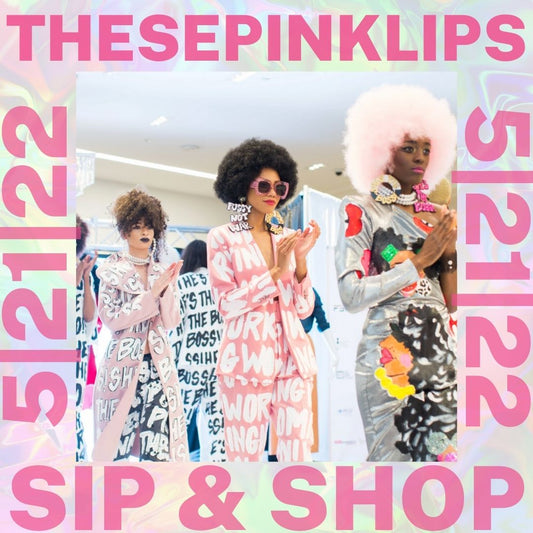 TPLS SIP & SHOP MAY 21ST! RSVP!